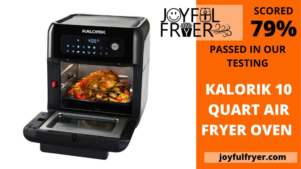 Read more about the article Kalorik 10 Qt Air Fryer Review That Will Stun You