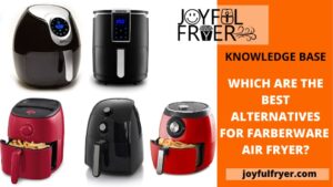 Read more about the article Farberware 6 Qt Air Fryer Review: Best Alternatives