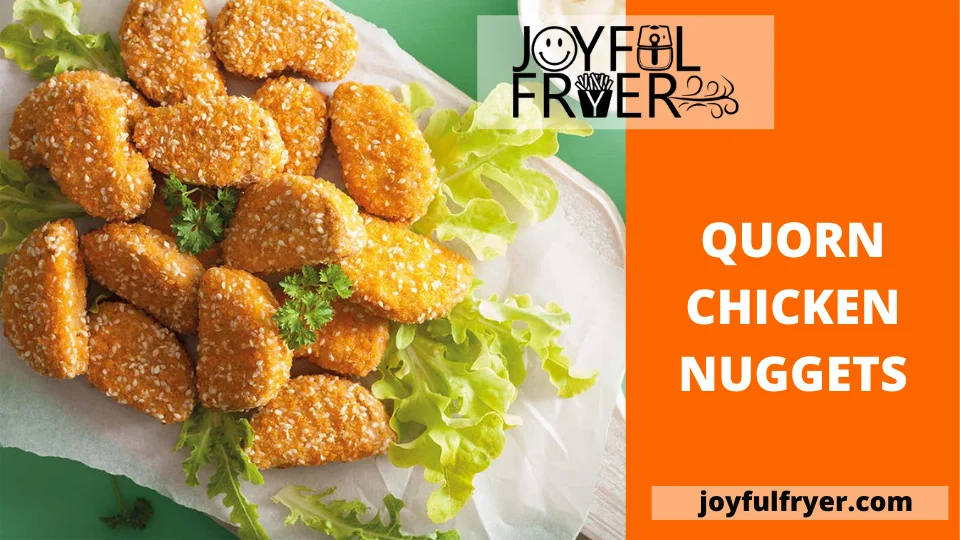 Read more about the article Cooking Quorn Chicken Nuggets With/Without an Air Fryer