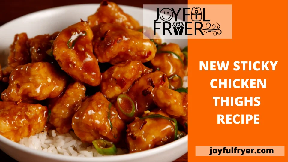 You are currently viewing Sticky Chicken Thighs: Chicken Recipe of the Month